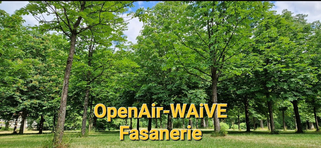Open Air Waive Fasanerie